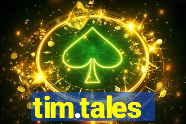 tim.tales