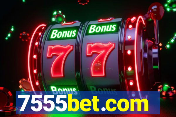 7555bet.com