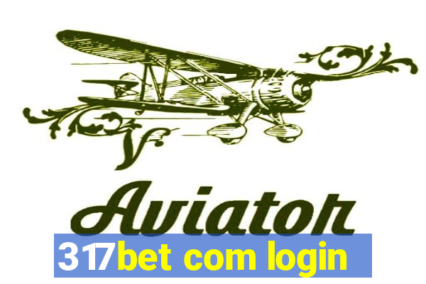 317bet com login