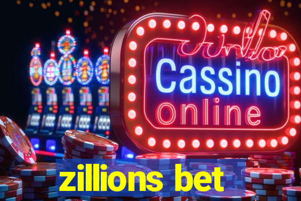 zillions bet