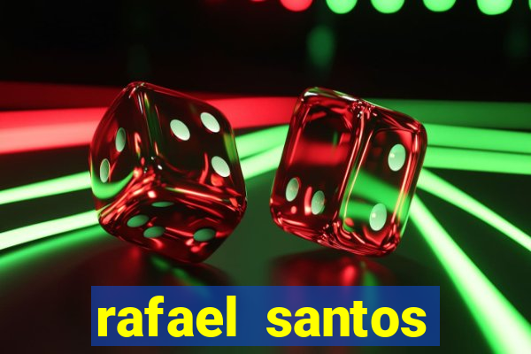 rafael santos uniduni t