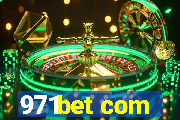 971bet com