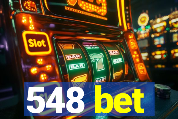 548 bet