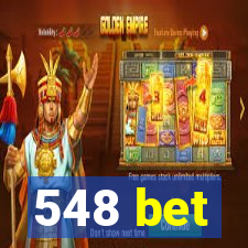 548 bet