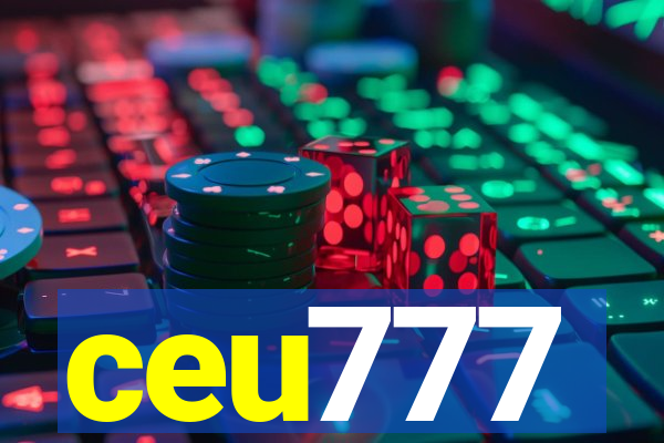 ceu777