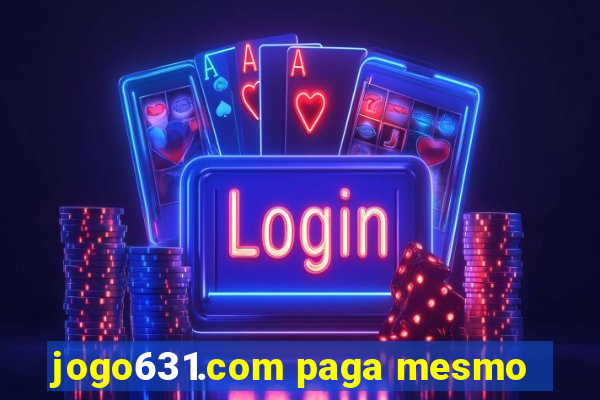 jogo631.com paga mesmo