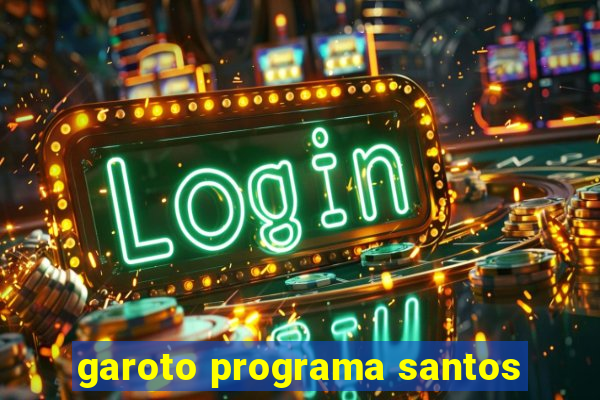 garoto programa santos