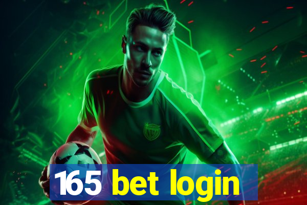 165 bet login