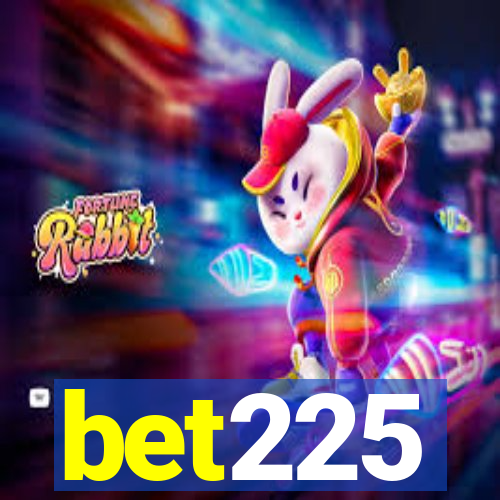 bet225