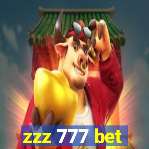 zzz 777 bet