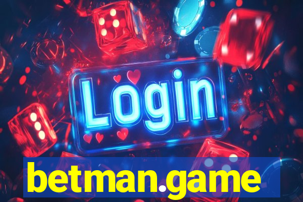 betman.game