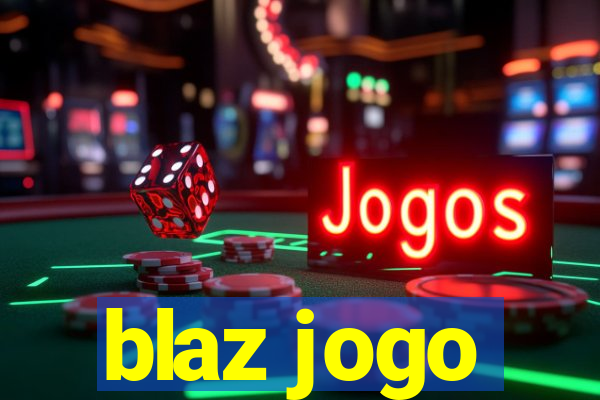 blaz jogo