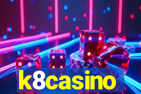 k8casino