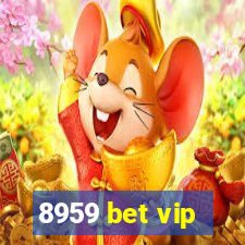 8959 bet vip