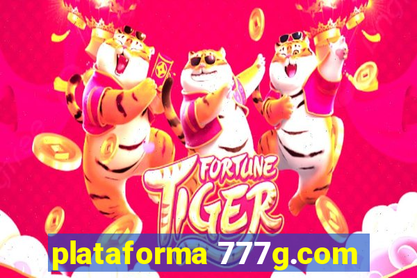 plataforma 777g.com