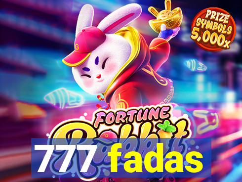 777 fadas