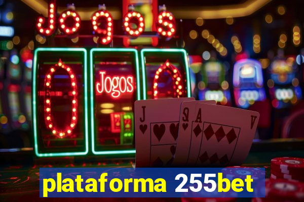 plataforma 255bet