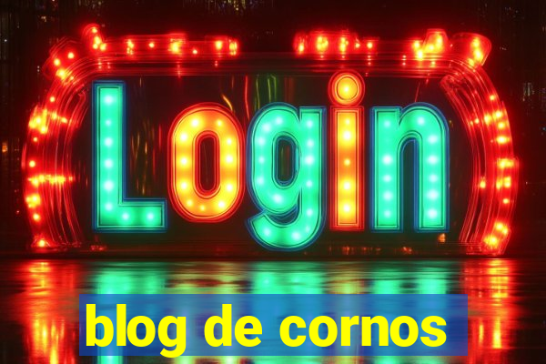 blog de cornos