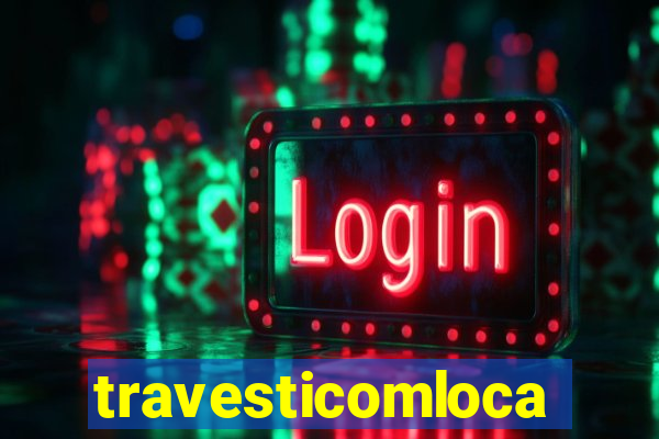 travesticomlocal.combr