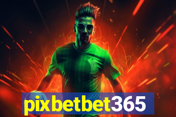 pixbetbet365