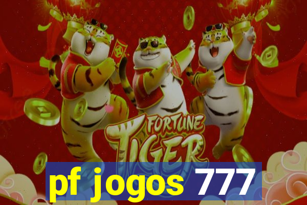 pf jogos 777