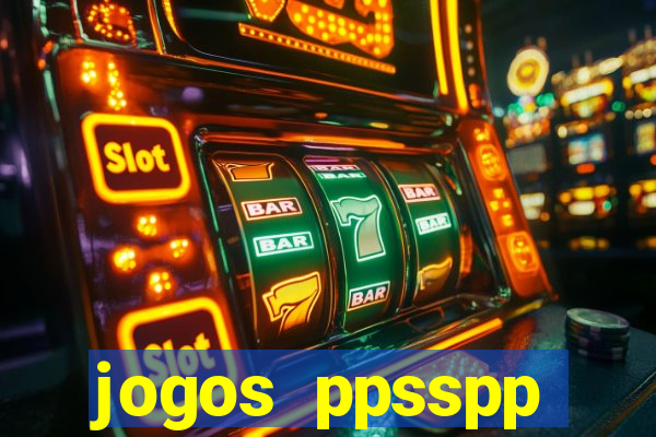 jogos ppsspp download android