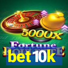 bet10k