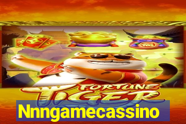 Nnngamecassino