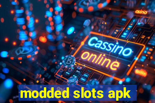 modded slots apk