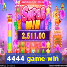 4444 game win