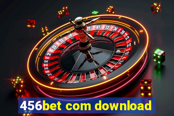 456bet com download