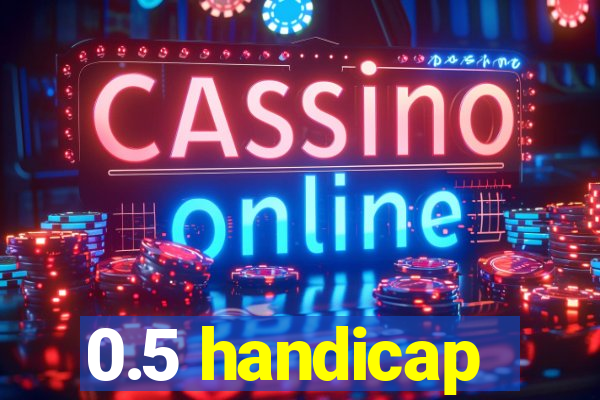 0.5 handicap