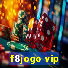 f8jogo vip