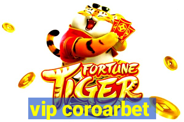 vip coroarbet