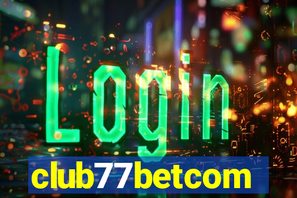 club77betcom