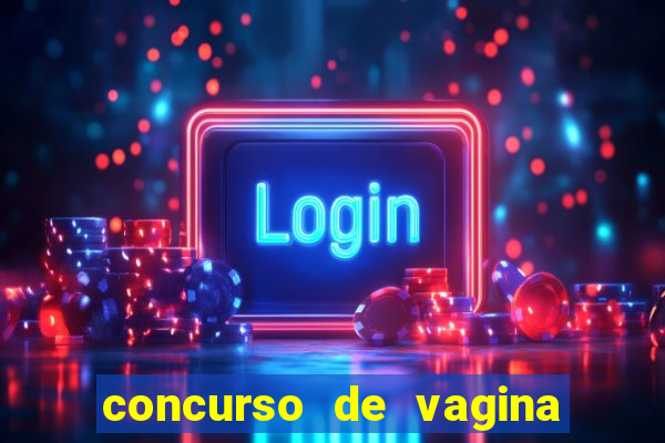 concurso de vagina mais bonita do brasil