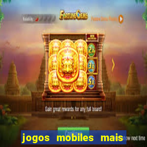 jogos mobiles mais jogados 2024