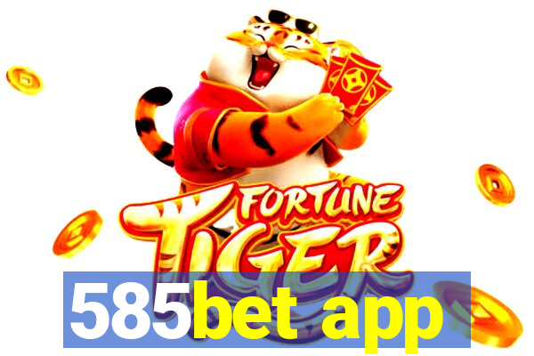 585bet app