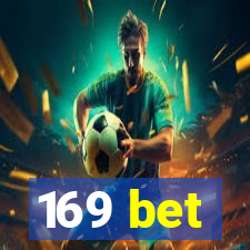 169 bet