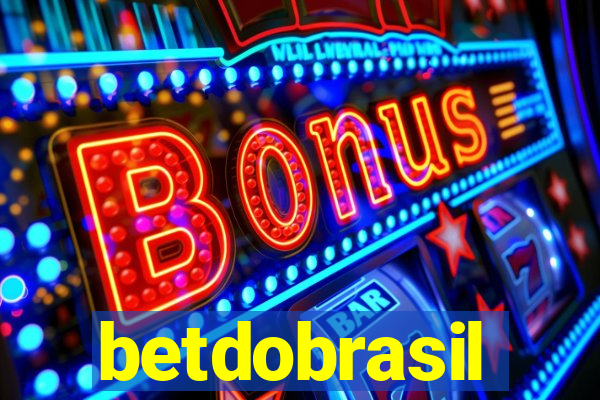 betdobrasil