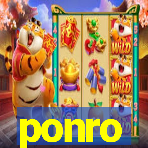 ponro