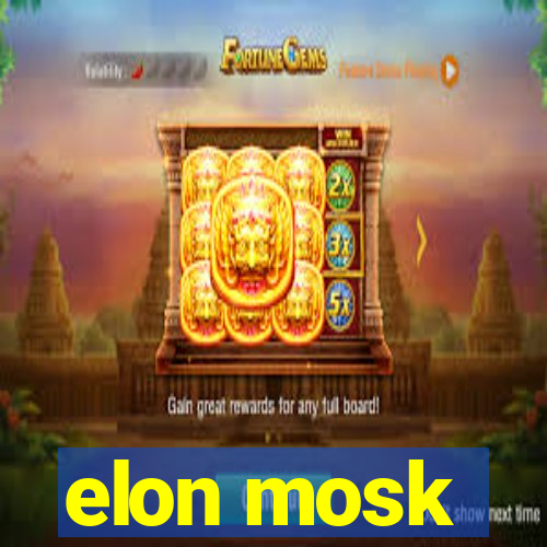 elon mosk