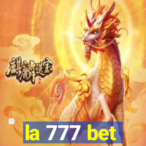 la 777 bet