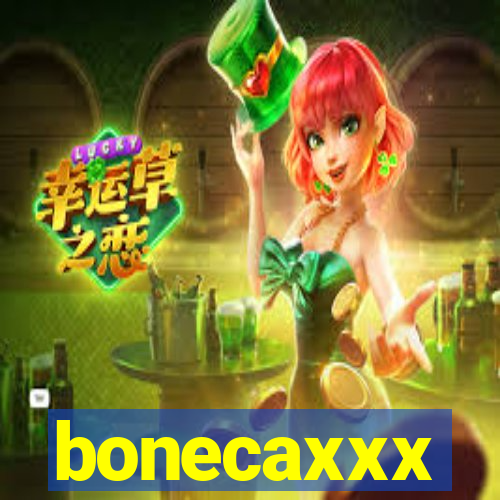 bonecaxxx