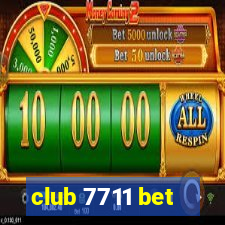 club 7711 bet