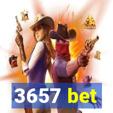 3657 bet