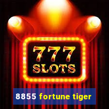 8855 fortune tiger