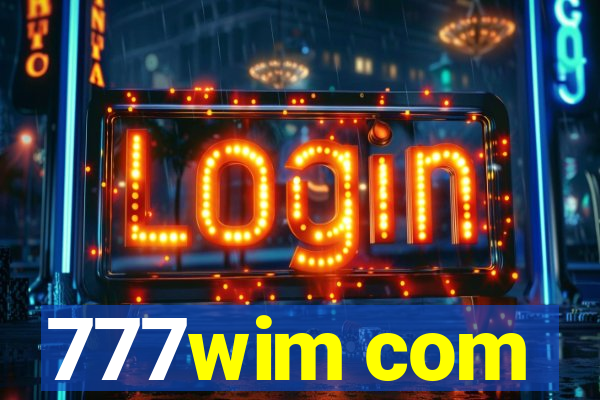 777wim com