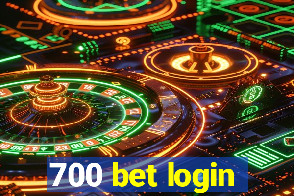 700 bet login