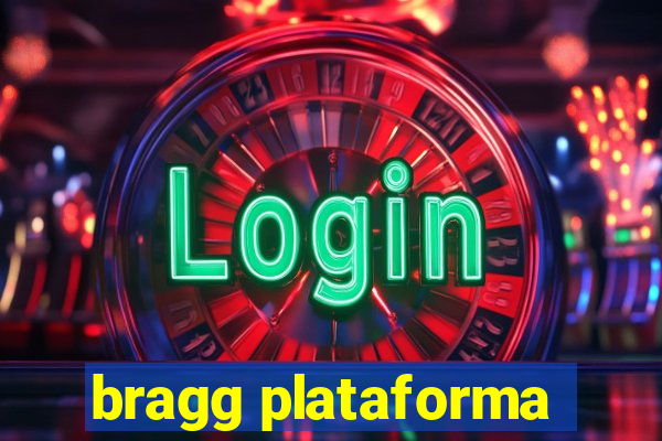 bragg plataforma